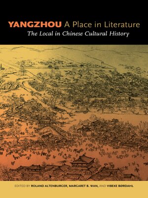 cover image of Yangzhou, a Place in Literature